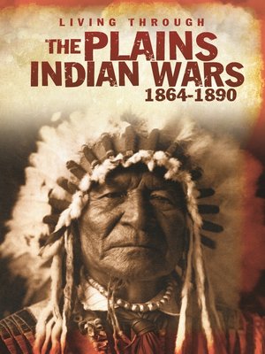 cover image of The Plains Indian Wars 1864-1890